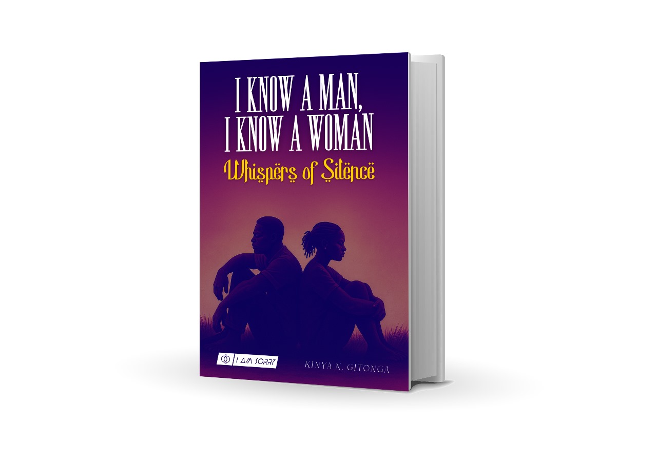 I KNOW A MAN, I KNOW A WOMAN book by KINYA N GITONGA
